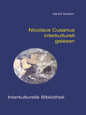 cover image of Nicolaus Cusanus interkulturell gelesen